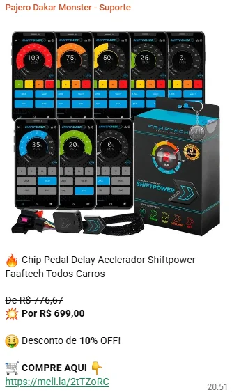 Print do grupo: Chip pedal delay Shiftpower, de R$ 776,67 por R$ 699,00
